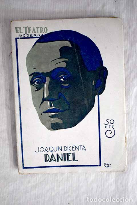 Libros: Daniel: drama en cuatro actos.- Dicenta, Joaqu&iacute;n - Foto 1