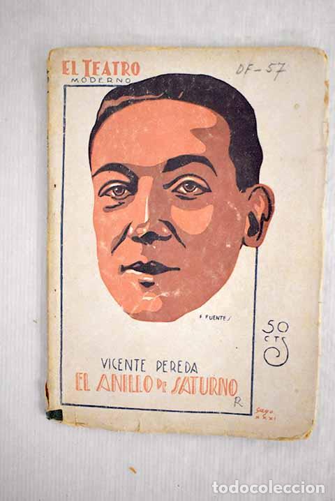 Libros: El anillo de Saturno: comedia en tres actos.- Pereda, Vicente de - Foto 1