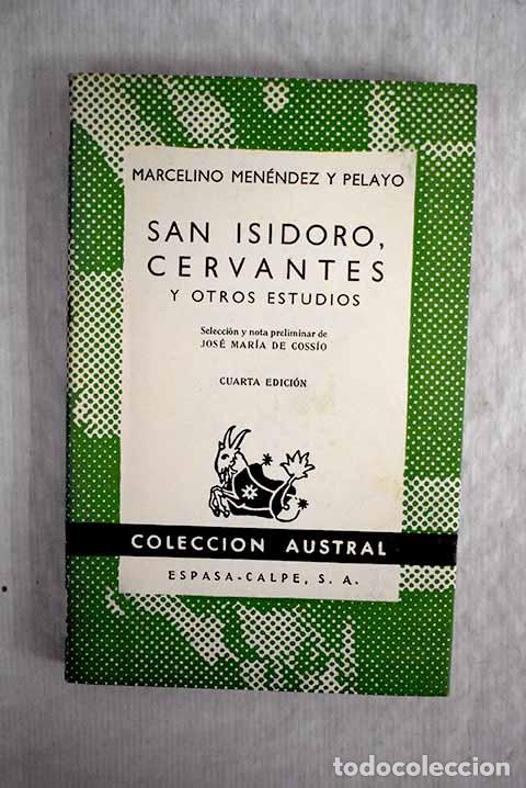 Libros: San Isidoro, Cervantes y otros estudios.- Men&eacute;ndez Pelayo, Marcelino