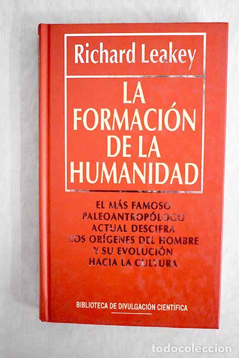 Libros: La formaci&oacute;n de la humanidad.- Leakey, Richard - Foto 1