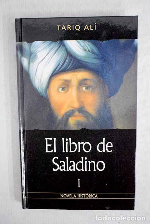 Libros: El libro de Saladino, tomo I.- Ali, Tariq - Foto 1