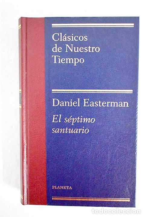 Libros: El s&eacute;ptimo santuario.- Easterman, Daniel - Foto 1