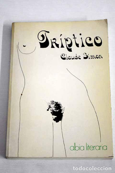 Libros: Tr&iacute;ptico: Simon, Claude.- Simon, Claude - Foto 1