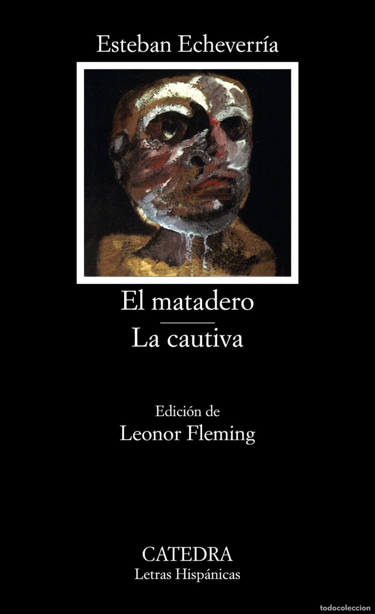 Libros: El matadero; La cautiva - Echeverr&iacute;a, Esteban - Foto 1