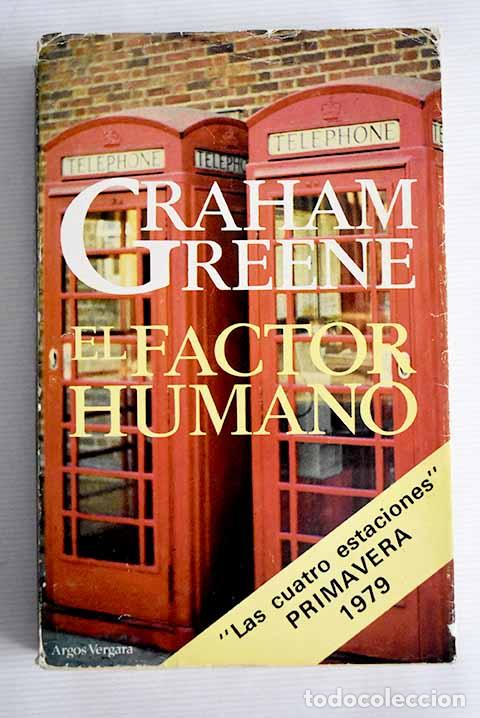 Libros: El factor humano: Greene, Graham.- Greene, Graham - Foto 1