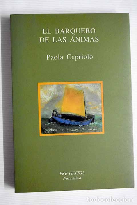 Libros: El barquero de las &aacute;nimas.- Capriolo, Paola - Foto 1
