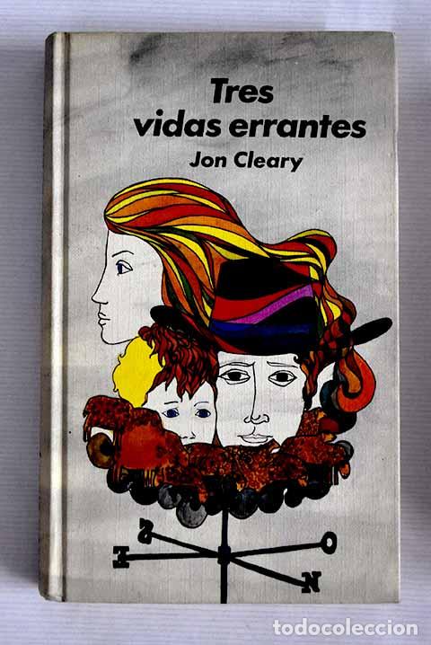 Libros: Tres vidas errantes: Cleary, Jon.- Cleary, Jon - Foto 1