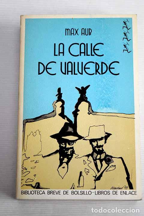Libros: La calle de Valverde.- Aub, Max - Foto 1