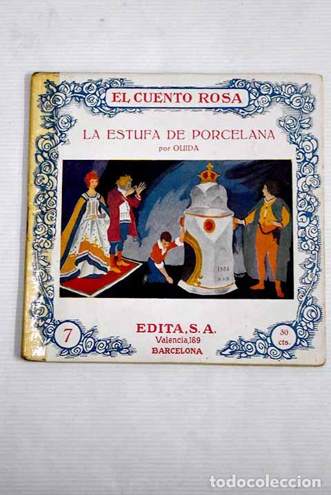 Libros: La estufa de porcelana.- Ouida - Foto 1