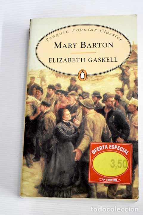 Libros: Mary Barton: Gaskell, Elizabeth.- Gaskell, Elizabeth - Foto 1