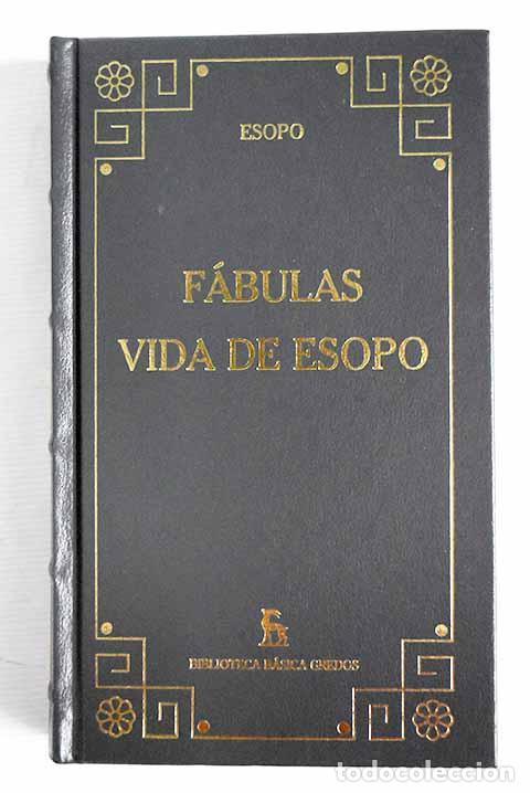 Libros: F&aacute;bulas de Esopo ; Vida de Esopo.- Esopo - Foto 1