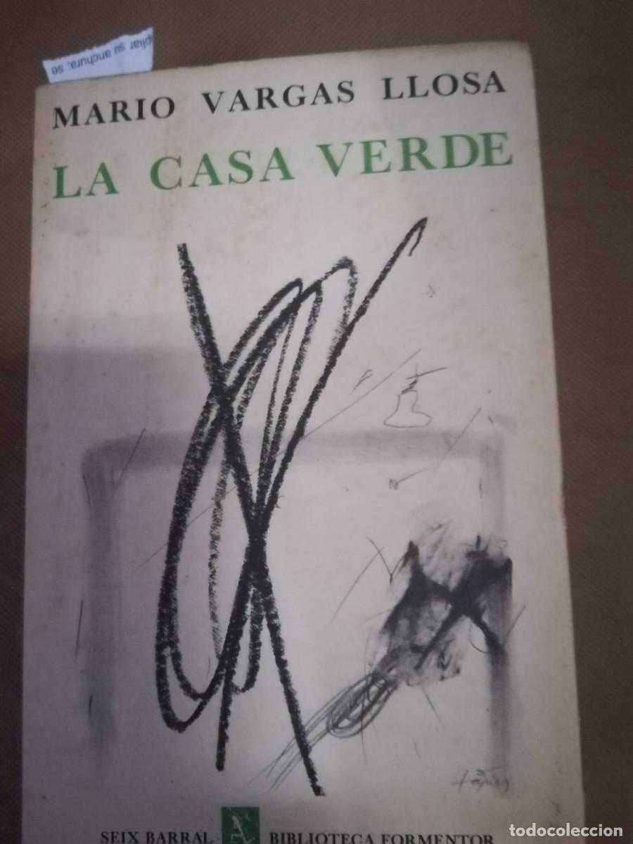 Libros: La casa verde - VARGAS LLOSA, Mario