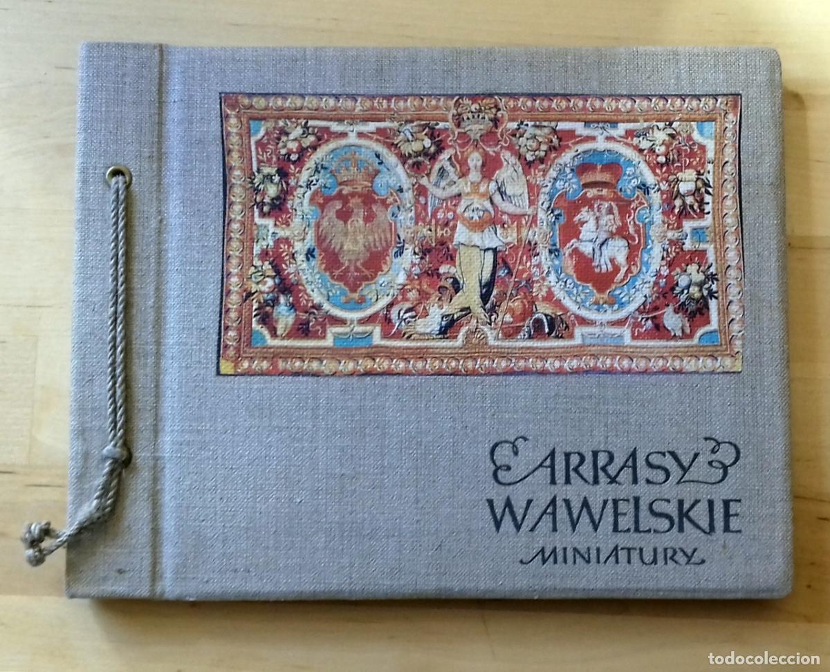 B&uuml;cher: ARRASY WAWELSKIE MINIATURY. THE TAPESTRIES OF THE WAWEL CASTLE IN MINIATURE CRACOW-POLAND