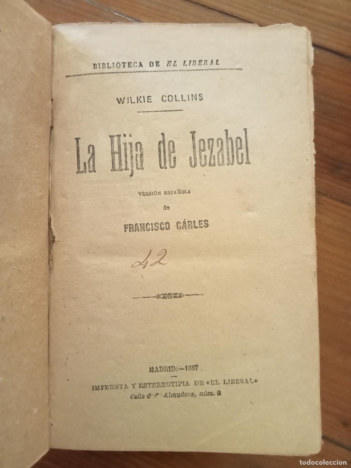 Libros: Wilkie Collins - LA HIJA DE JEZABEL - Foto 3