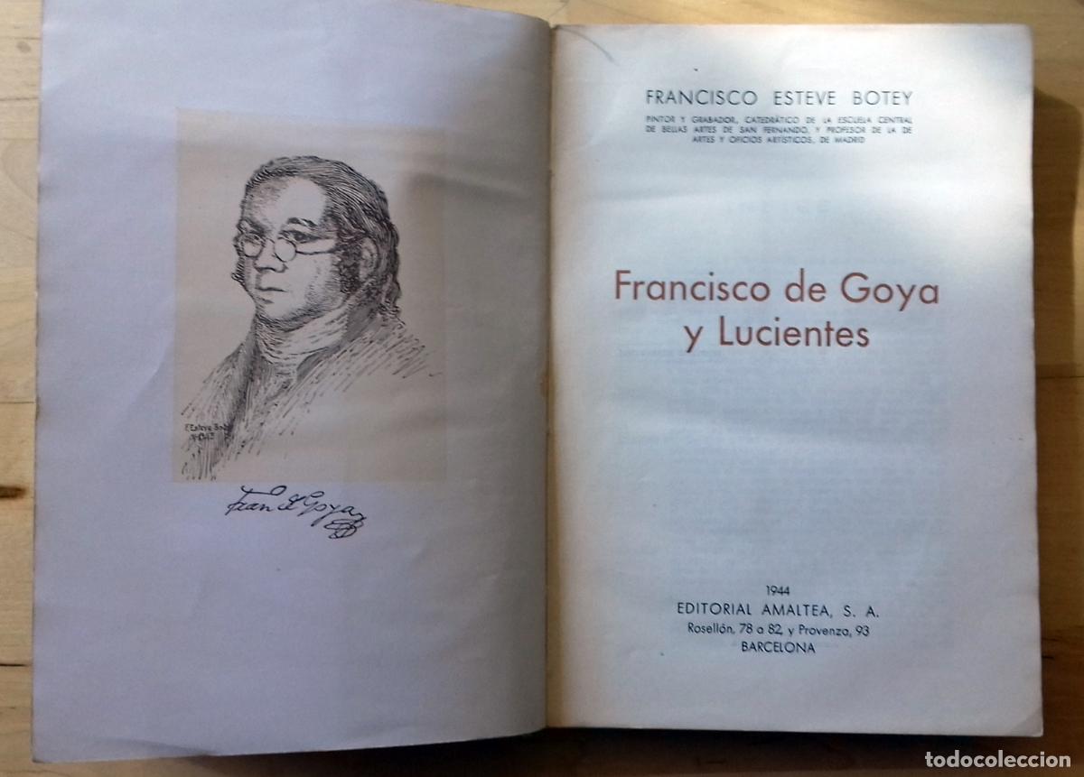 Libros: Francisco Esteve Botey - FRANCISCO DE GOYA Y LUCIENTES - Foto 4