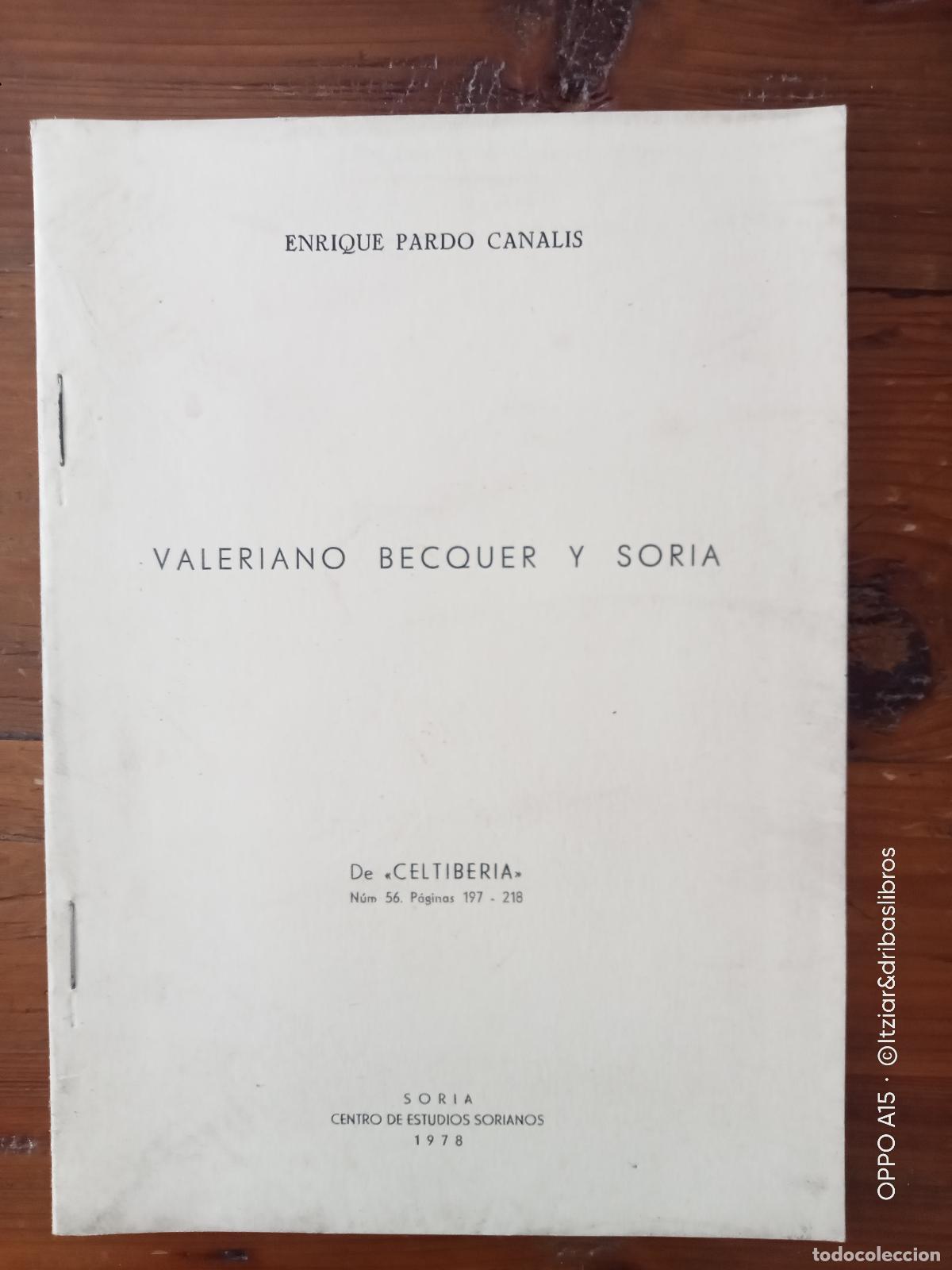 Libros: Enrique Pardo Canal&iacute;s - VALERIANO BECQUER Y SORIA. Separata - Foto 1
