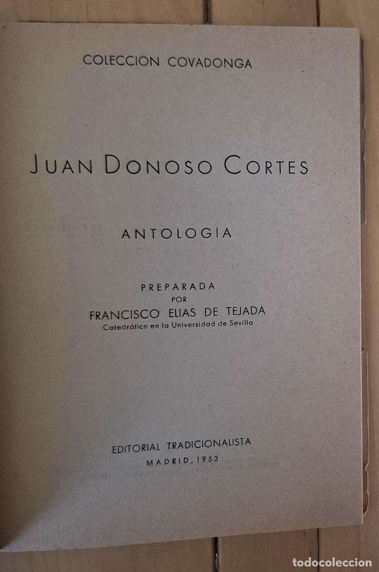 Libros: Juan Donoso Cort&eacute;s - ANTOLOG&Iacute;A - Foto 2