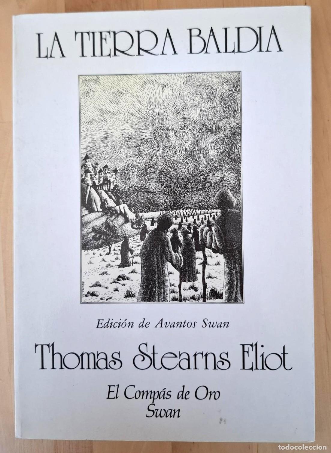 Libros: Thomas Stearns Eliot - LA TIERRA BALD&Iacute;A - Foto 1