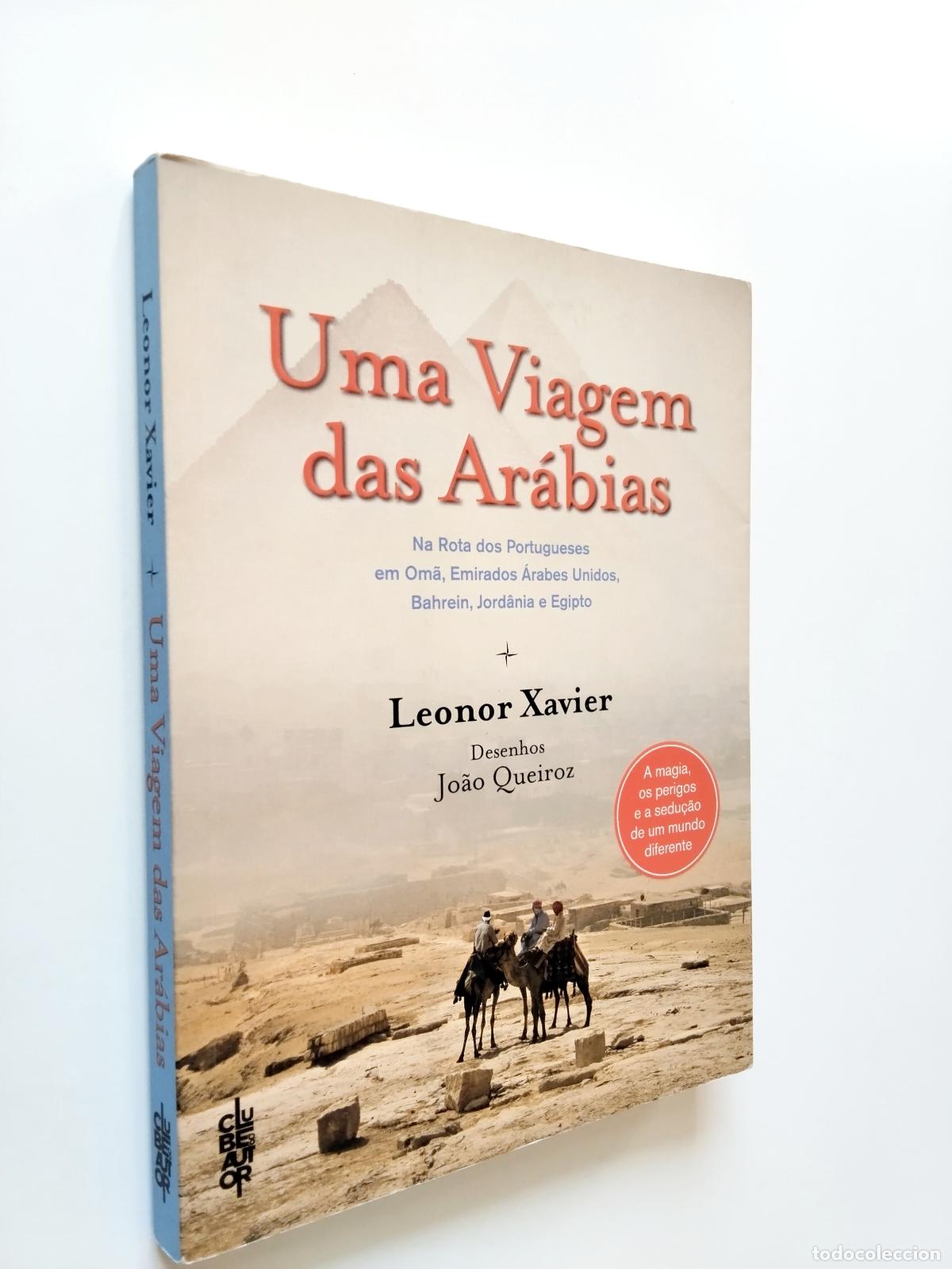 Libros: Leonor Xavier - Uma Viagem das Ar&aacute;bias - Foto 1