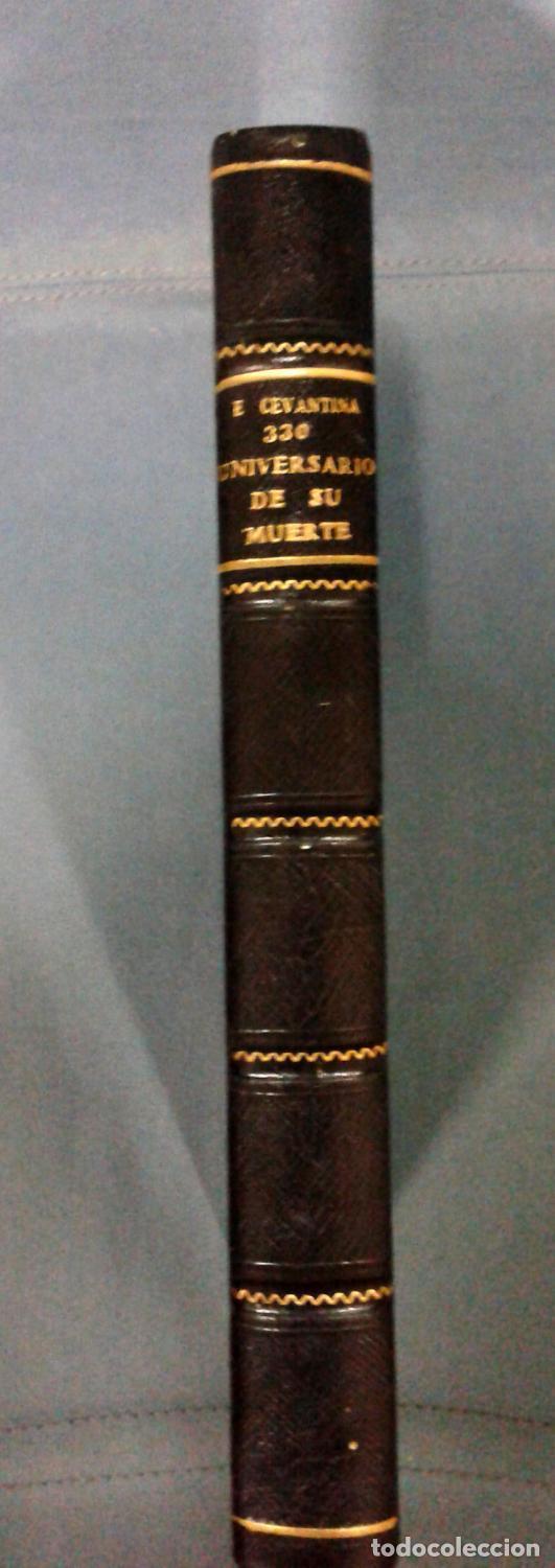 Livres: vvaa - EXPOSICION CERVANTINA EN LA BIBLIOTECA NACIONAL para conmemorar el CCCXXX aniversario de la m