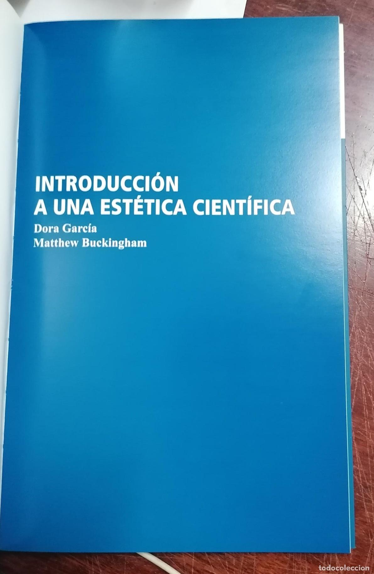Libros: Dora Garc&iacute;a / Matthew Buckingham - INTRODUCCI&Oacute;N A UNA EST&Eacute;TICA CIENT&Iacute;FICA - Foto 3