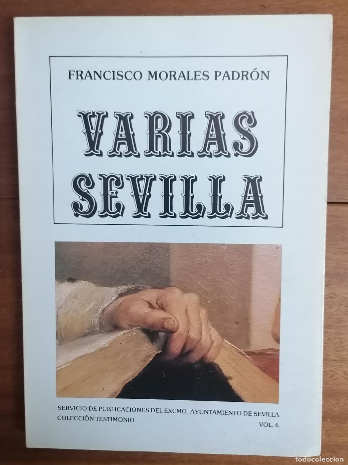 Libros: Francisco Morales Padr&oacute;n - VARIAS SEVILLA - Foto 1