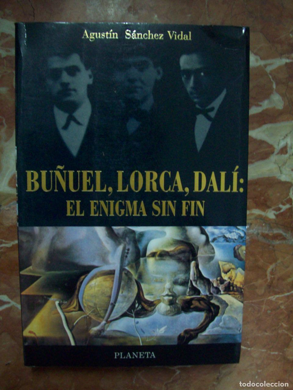 Libros: S&aacute;nchez Vidal, Agust&iacute;n - BU&Ntilde;UEL, LORCA, DAL&Iacute;: EL ENIGMA SIN FIN - Foto 1