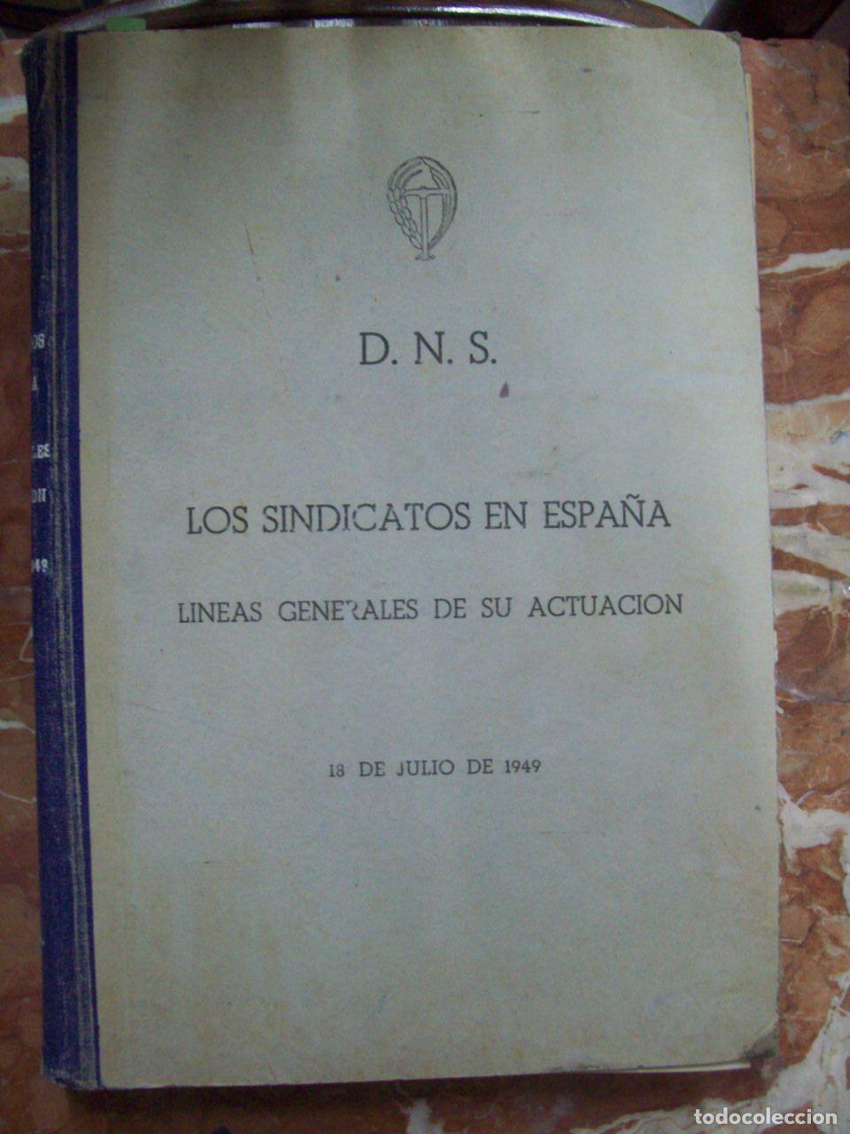 Libri di seconda mano: Delegaci&oacute;n Nacional de Sindicatos - LOS SINDICATOS EN ESPA&Ntilde;A. L&Iacute;NEAS GENERALES DE SU ACTUACI&Oacute;N. 18 D