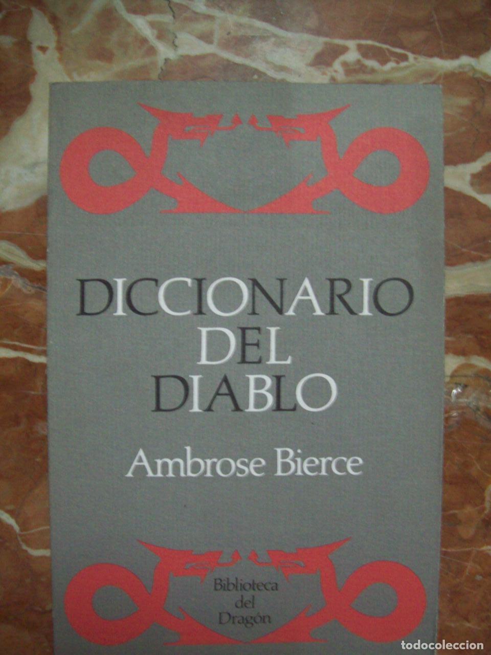 Libros: Bierce, Ambrose - DICCIONARIO DEL DIABLO - Foto 1
