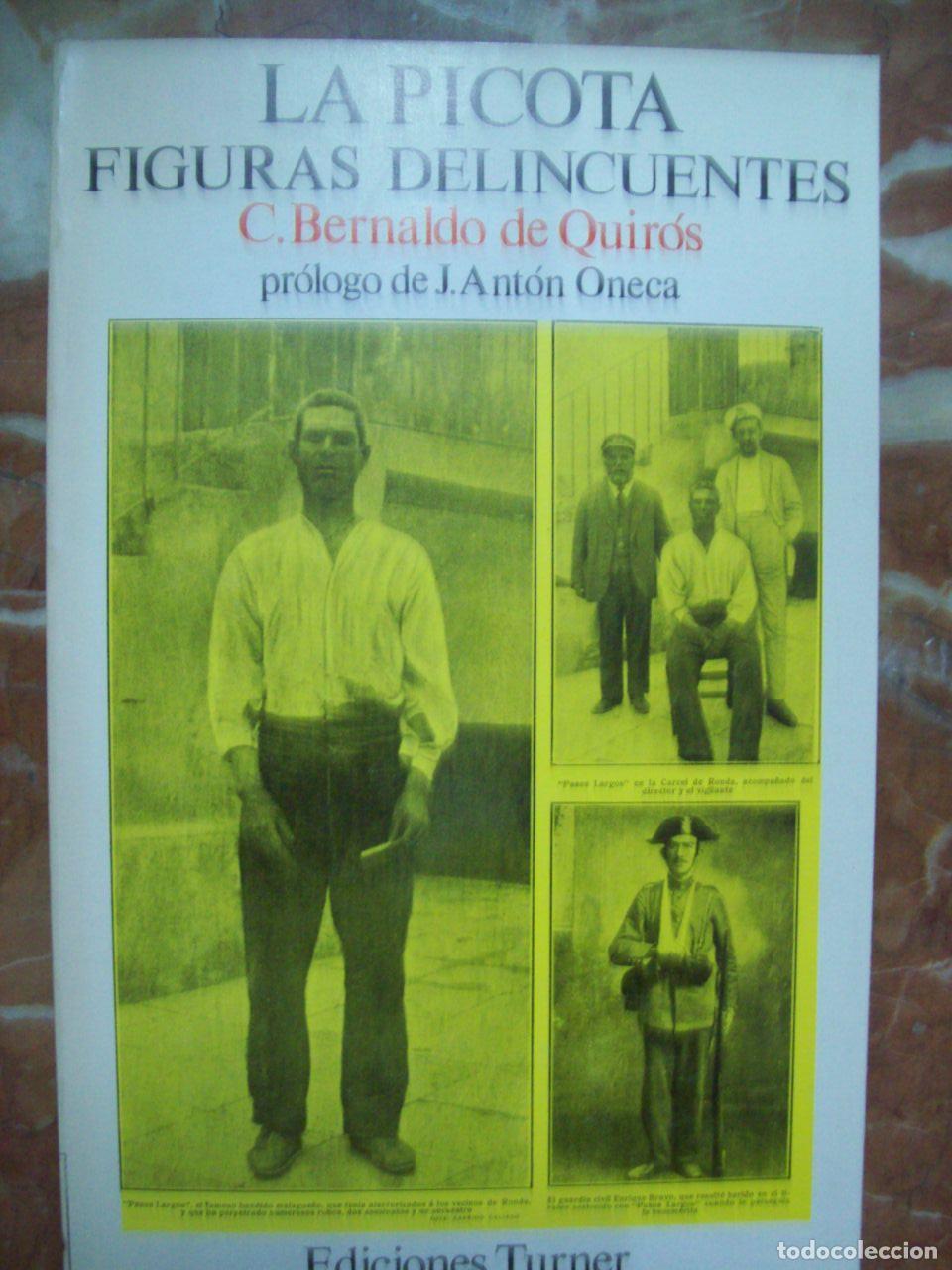 B&uuml;cher: Quir&oacute;s, Bernaldo de - LA PICOTA, CR&Iacute;MENES Y CASTIGOS EN EL PA&Iacute;S CASTELLANO EN LOS TIEMPOS MEDIOS Y F