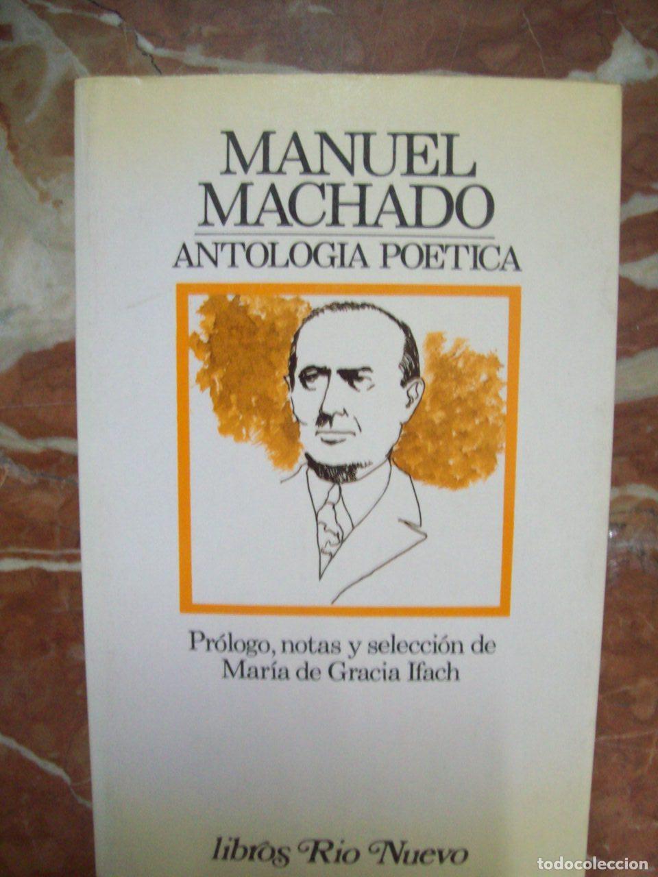 Libros: Machado, Manuel - ANTOLOG&Iacute;A PO&Eacute;TICA - Foto 1