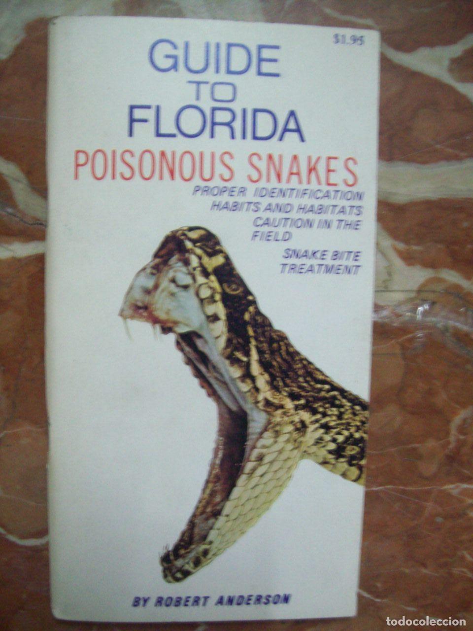 Libros: Anderson, Robert - GUIDE TO FLORIDA. POISONOUS SNAKES - Foto 1