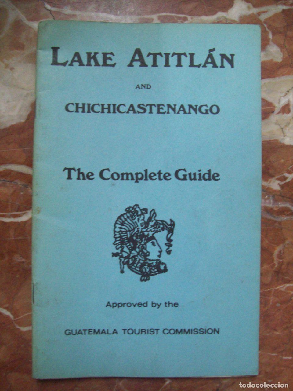 Libros: VV.AA. - LAKE ATITL&Aacute;N AND CHICHICASTENANGO. THE COMPLETE GUIDE - Foto 1
