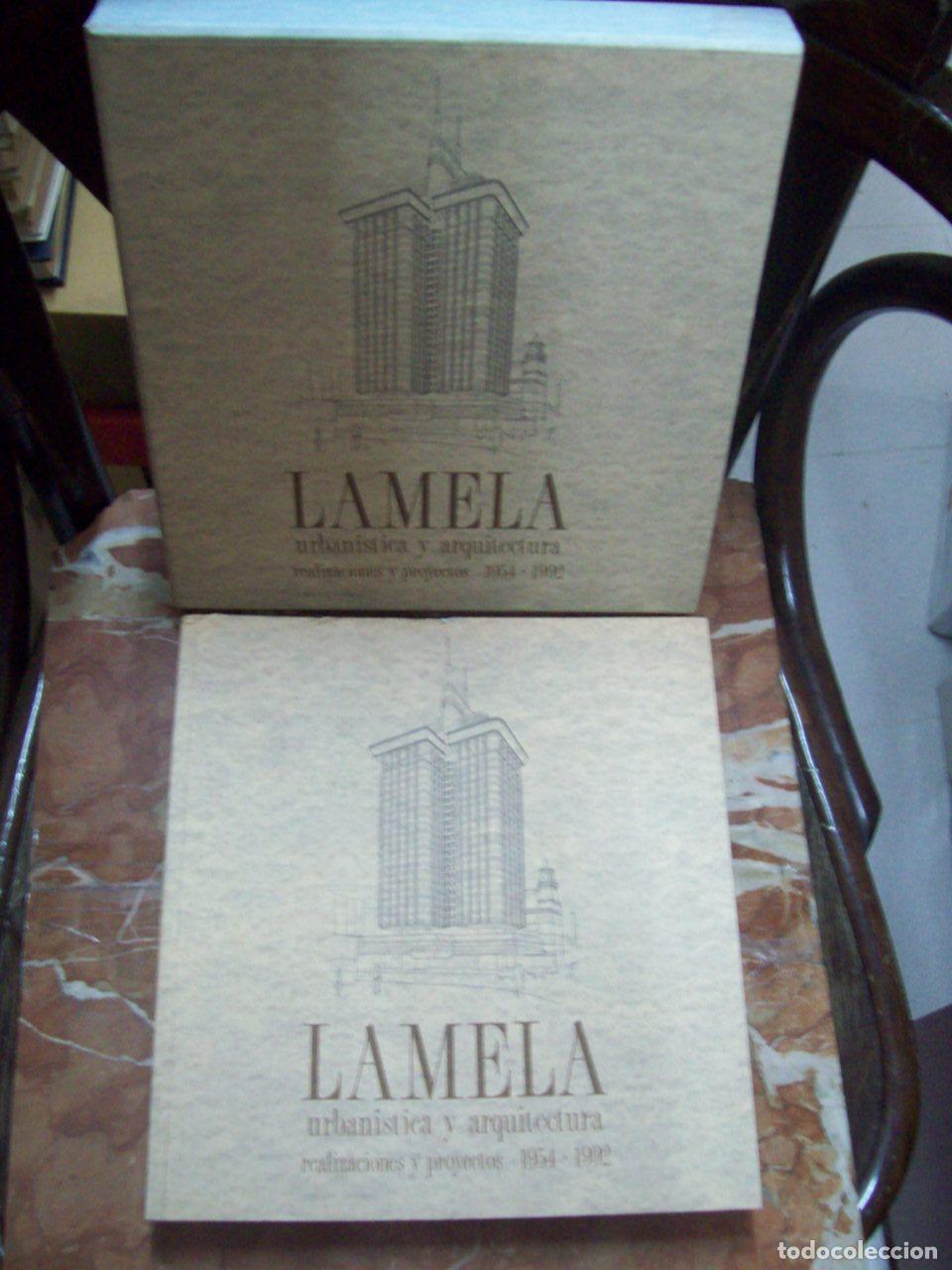 books: Margitic, Elida, Carlos Lamela y Antonio Lamela (Edici&oacute;n a cargo de) - LAMELA. URBAN&Iacute;STICA Y ARQUITE