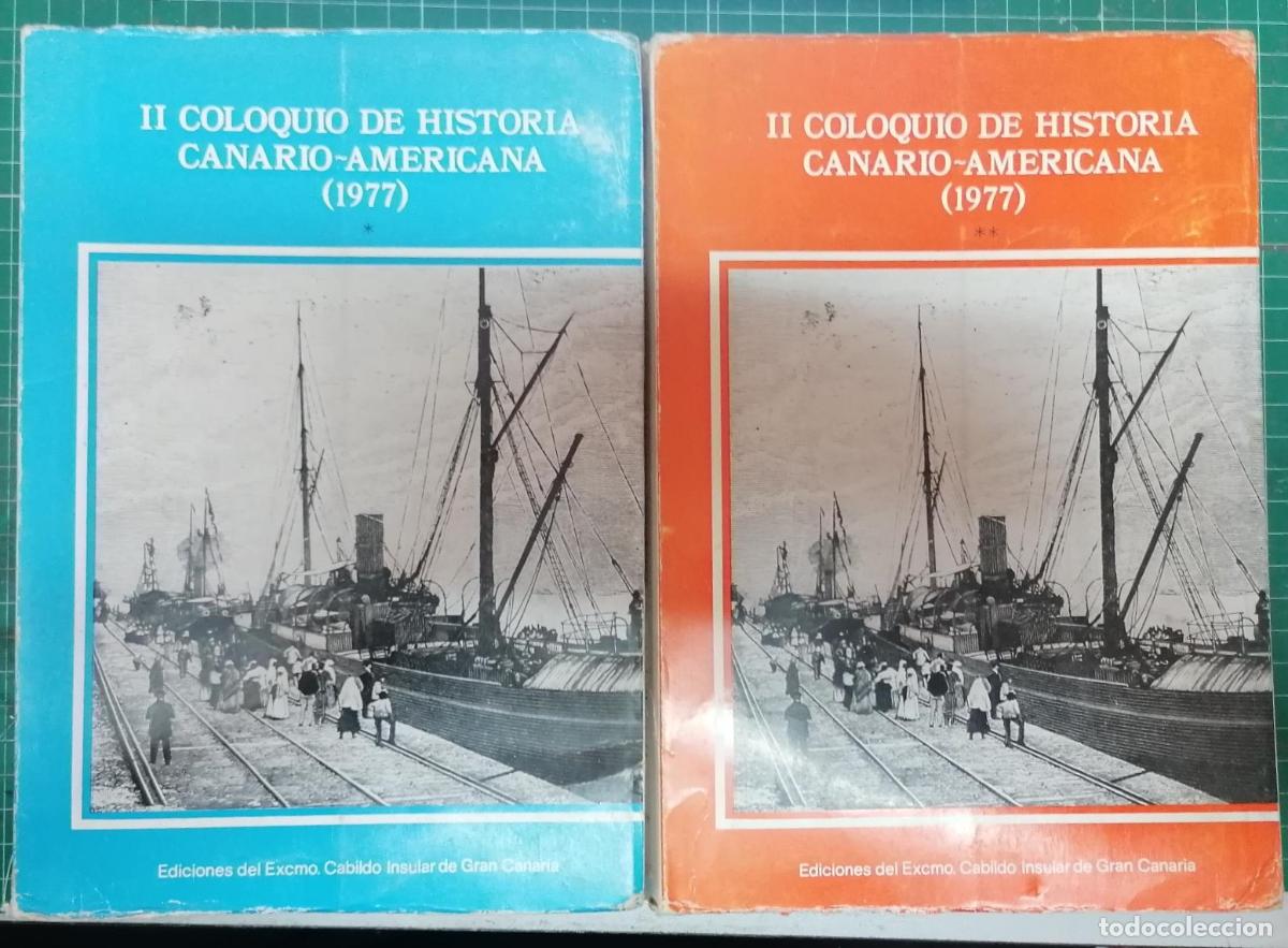 Livres: VV.AA. - II COLOQUIO DE HISTORIA CANARIO-AMERICANA (1977). 2 VOLS.