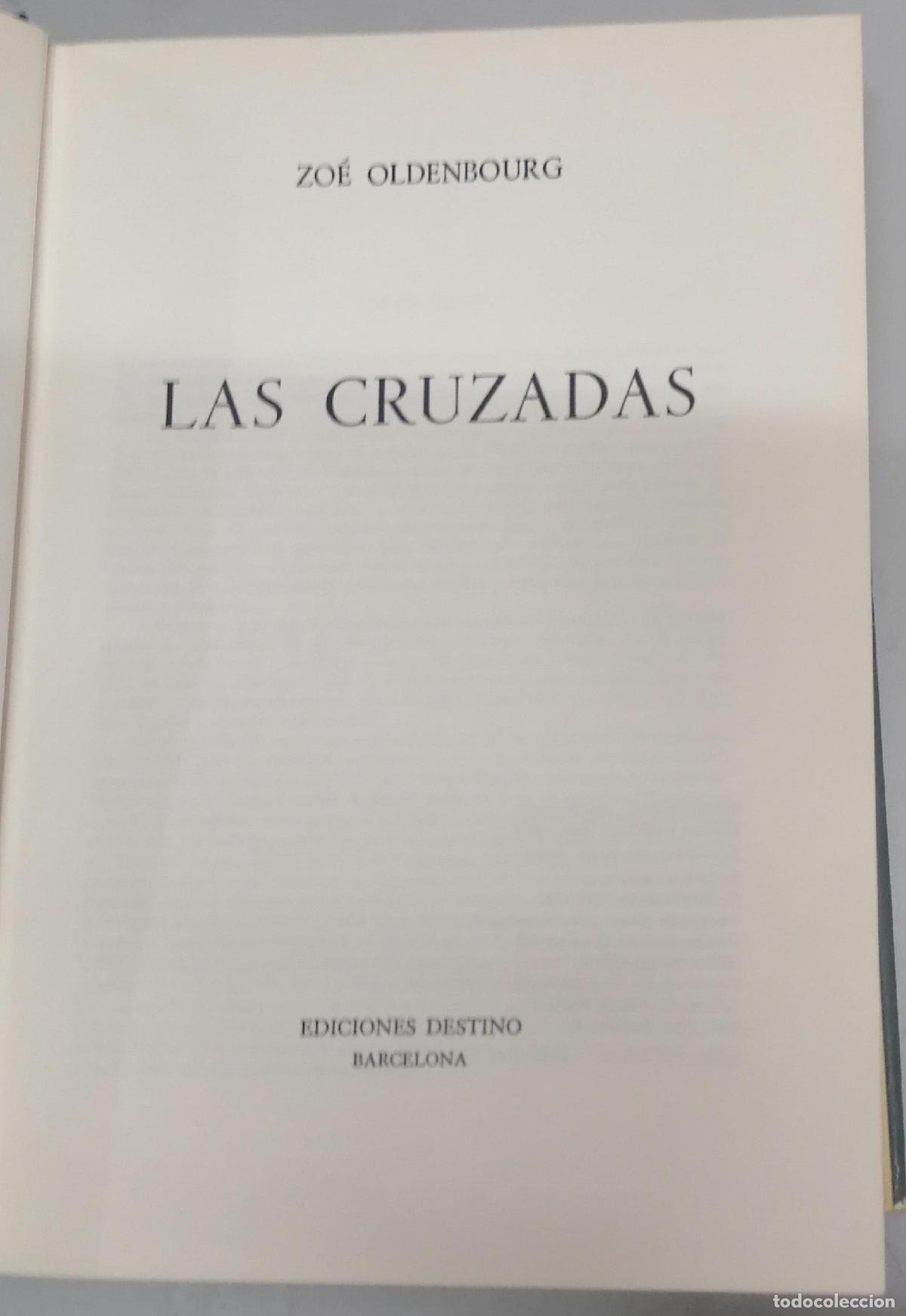 Libros: Oldenbourg, Zo&eacute; - LAS CRUZADAS - Foto 4