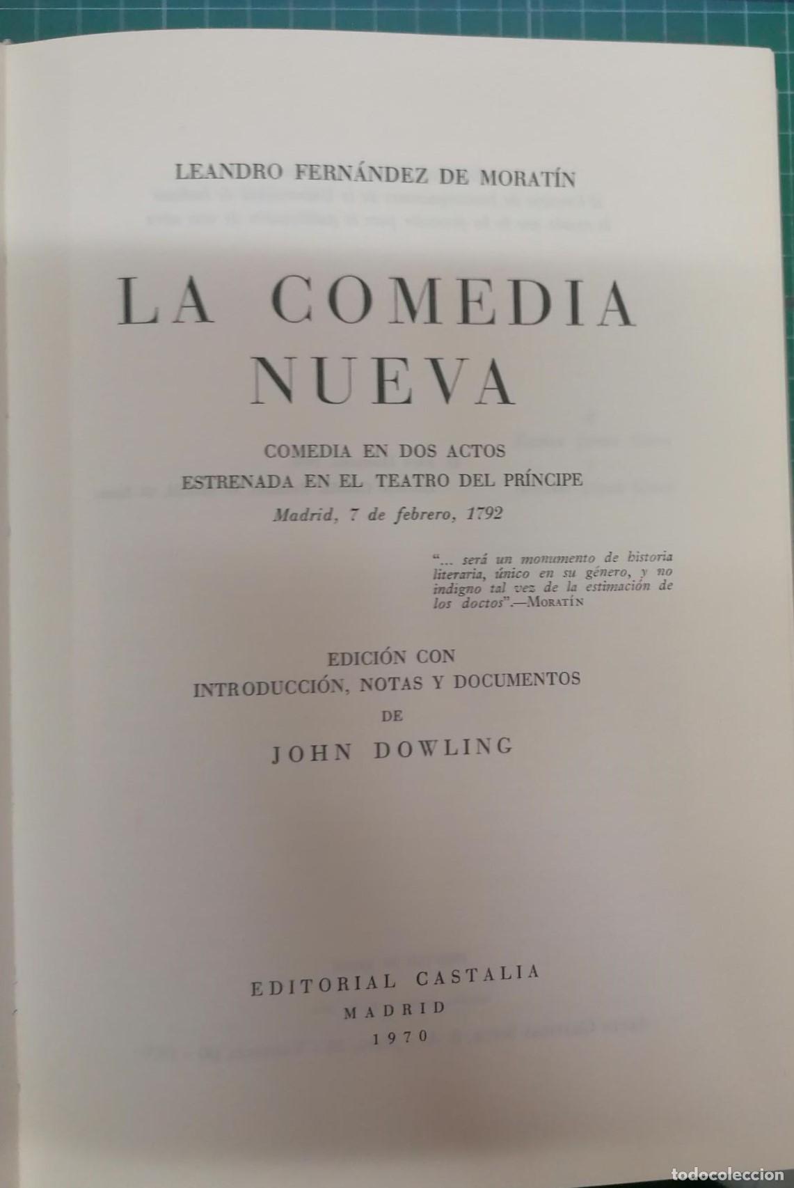 Libros: Fern&aacute;ndez de Morat&iacute;n, Leandro - LA COMEDIA NUEVA. Comedia en dos Actos estrenada en el Teatro del pr - Foto 2