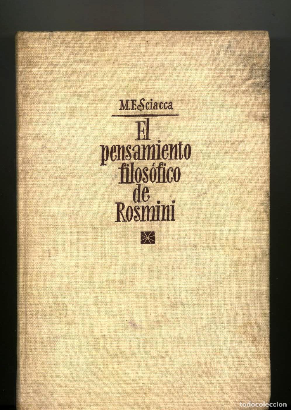 Libros: michele federico Sciacca - EL PENSAMIENTO FILOS&Oacute;FICO DE ROSMINI - Foto 1