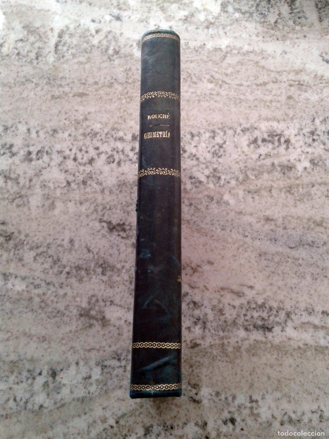 Libros: E. Rouche y Ch. de Comberousse - TRATADO DE GEOMETRIA ELEMENTAL - Foto 1