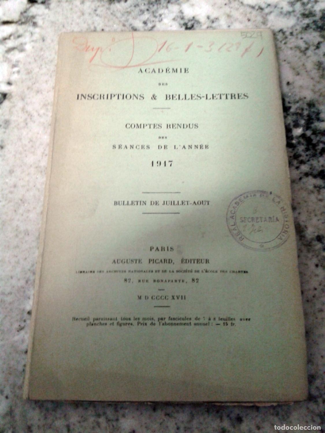 Livres: vvaa - ACADEMIE DES INSCRIPTIONS & BELLES LETTRES. Comptes Rendus des S&eacute;ances de l anne&eacute; 1917. Bulle