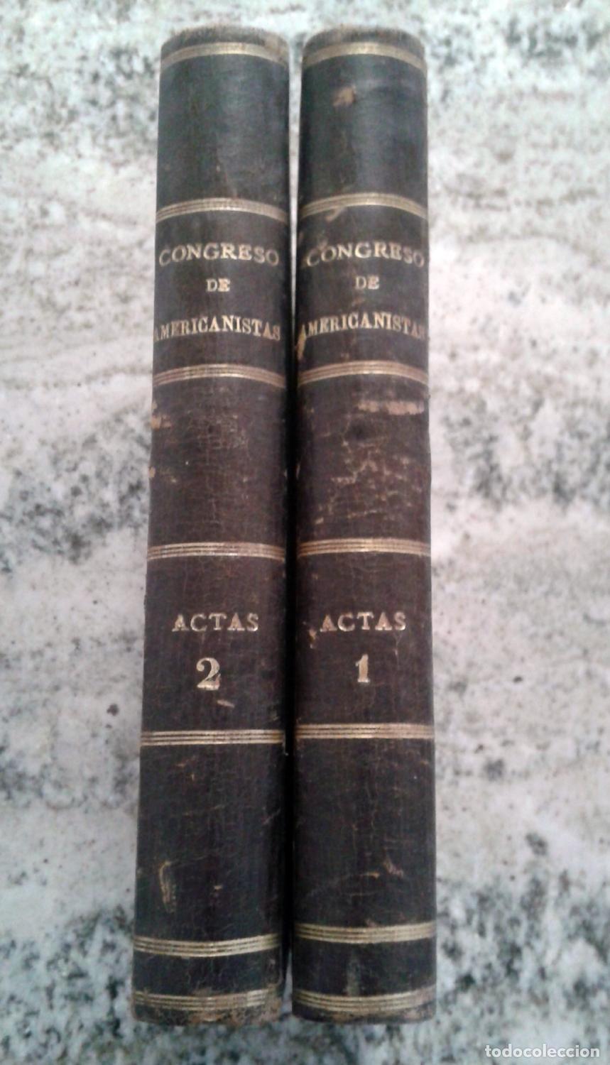 books: vvaa - CONGRESO INTERNACIONAL DE AMERICANISTAS. Actas de la Cuarta reuni&oacute;n. Madrid 1881. I y II. Com