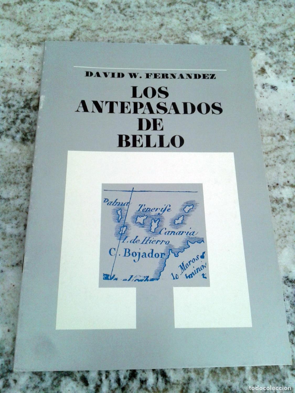 Livros em segunda m&atilde;o: David W. Fern&aacute;ndez - LOS ANTEPASADOS DE BELLO