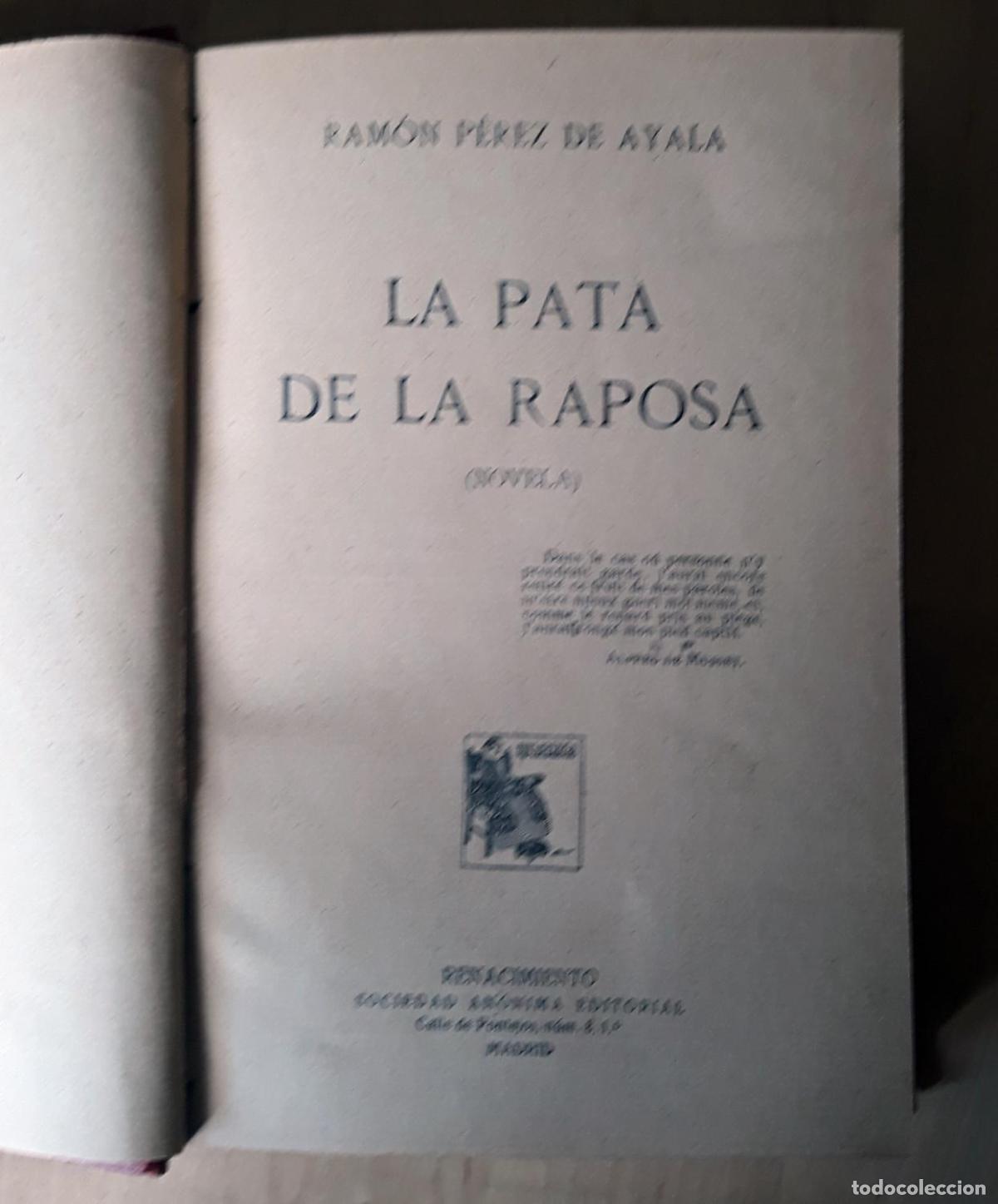 Libros: Ram&oacute;n P&eacute;rez de Ayala - LA PATA DE LA RAPOSA - Foto 4