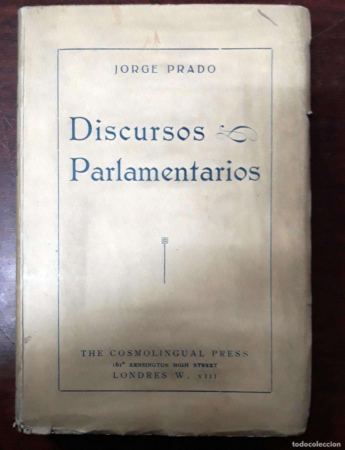 Libros: Jorge Prado - DISCURSOS PARLAMENTARIOS - Foto 1