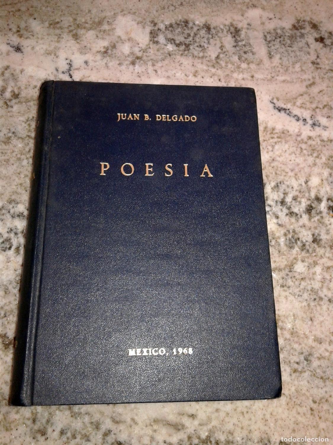 Livros em segunda m&atilde;o: Juan B. Delgado - POESIA