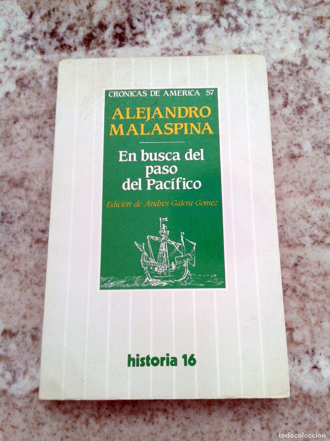 Libros: Alejandro Malaspina - EN BUSCA DEL PASO DEL PACIFICO - Foto 1