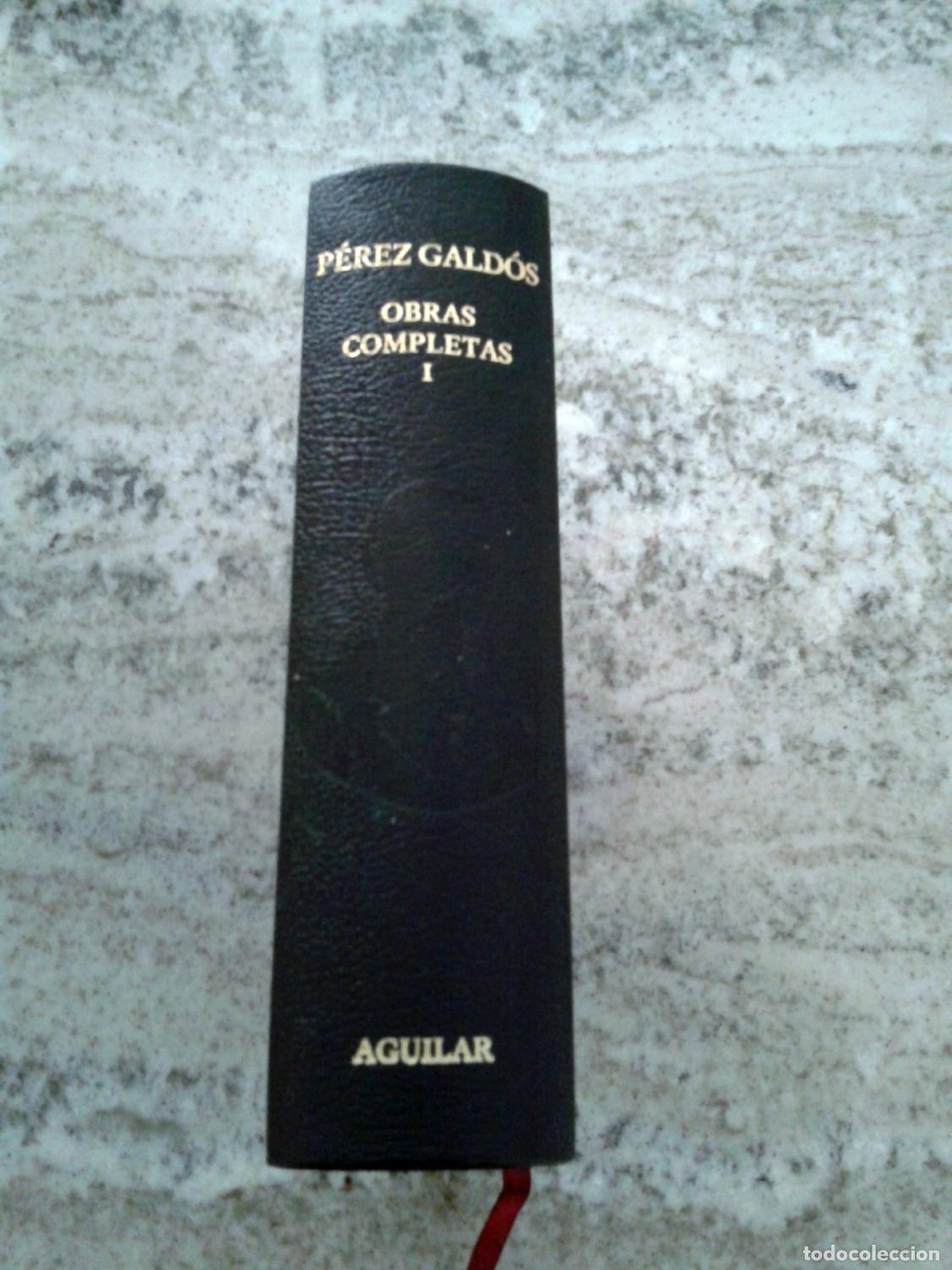 Libros: Benito P&eacute;rez Gald&oacute;s - OBRAS COMPLETAS. TOMO I - Foto 1