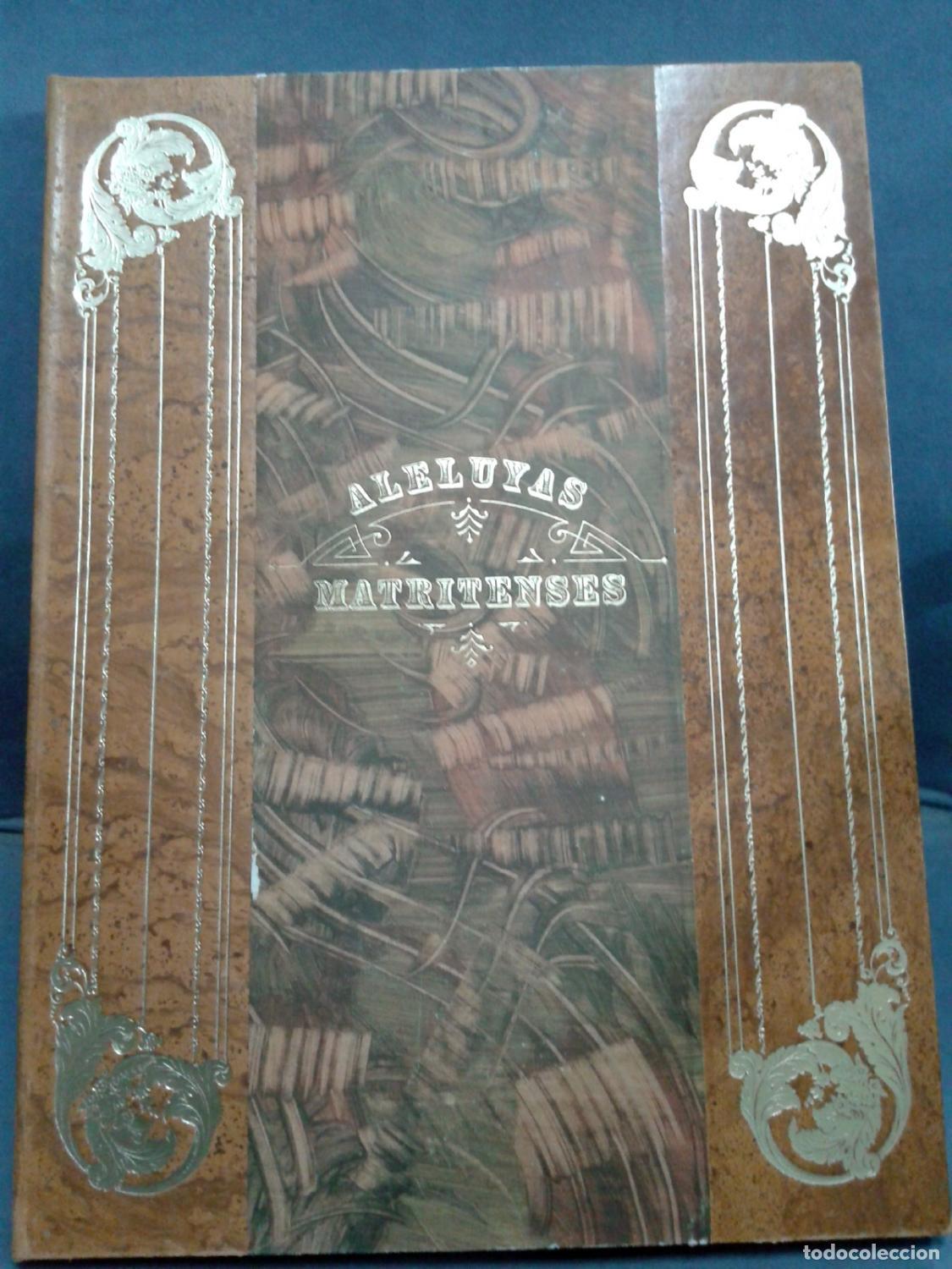 Livres: ALELUYAS MATRITENSES. Sesenta pliegos de aleluyas en la colecci&oacute;n de estampas del Museo Municipal de