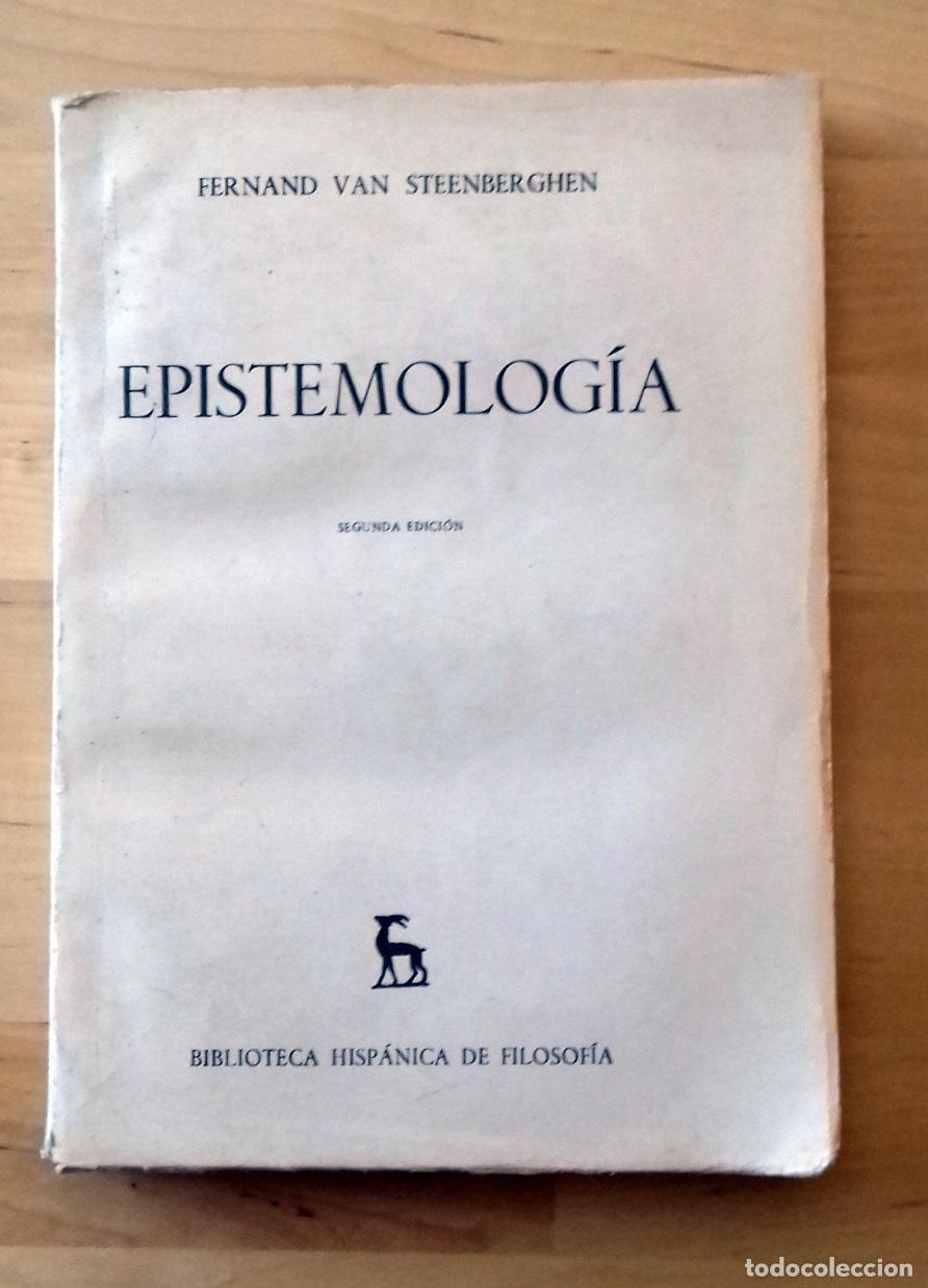 Libros: Fernand van Steenberghen - EPISTEMOLOG&Iacute;A - Foto 1