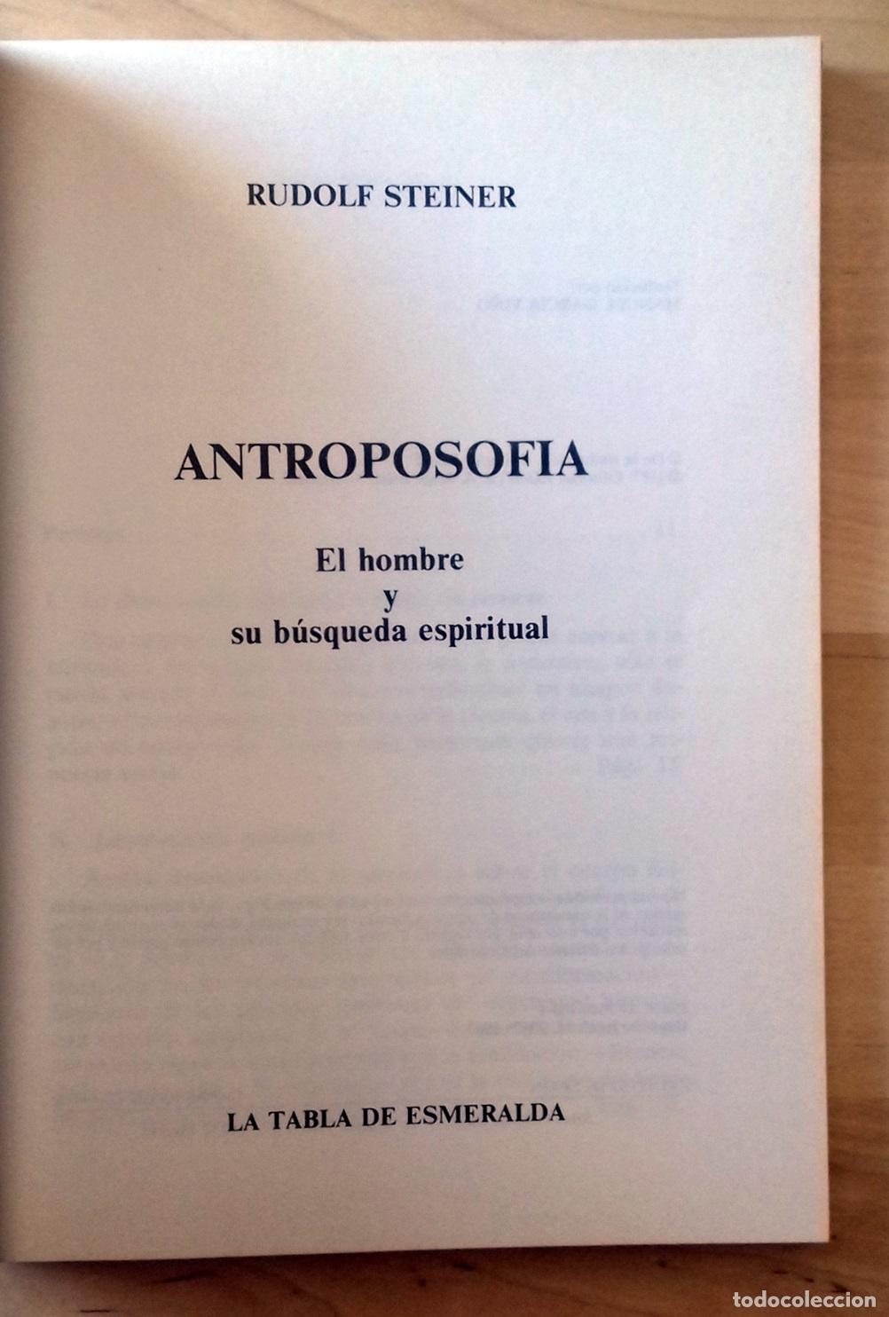 Libros: Rudolf Steiner - ANTROPOSOF&Iacute;A. EL HOMBRE Y SU B&Uacute;SQUEDA ESPIRITUAL - Foto 2